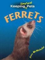 Keeping unusual pets: Ferrets by June McNicholas (Paperback), Gelezen, June Mcnicholas, Verzenden