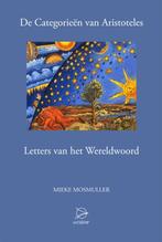 De categorieen van Aristoteles 9789075240399 Mieke Mosmuller, Boeken, Filosofie, Gelezen, Mieke Mosmuller, Verzenden