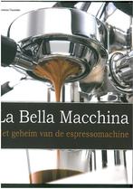 La bella macchina 9789045649108 Dimitrios Tsantidis, Boeken, Kookboeken, Verzenden, Zo goed als nieuw, Dimitrios Tsantidis