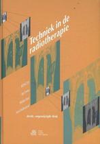 Techniek in de radiotherapie | 9789036819008, Boeken, Studieboeken en Cursussen, Verzenden, Nieuw