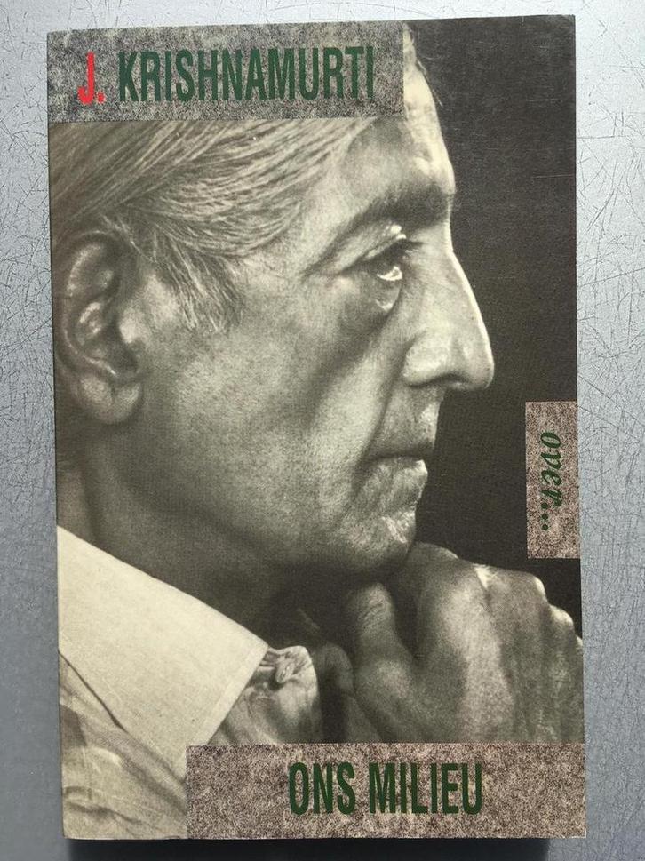 Krishnamurti over... ons milieu / Krishnamurti over..., Boeken, Filosofie, Gelezen, Verzenden