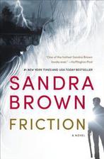 Friction 9781455581184 Sandra Brown, Boeken, Verzenden, Gelezen, Sandra Brown