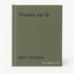 Kiezen op 16 9789463799140 Marc Hooghe, Verzenden, Gelezen, Marc Hooghe