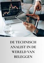 9789403678290 De technisch analist in de wereld van beleggen, Verzenden, Nieuw, Nigel Jongsma