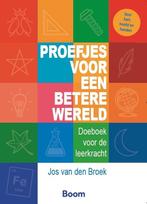9789024469383 Proefjes voor een betere wereld, Verzenden, Nieuw, Jos van den Broek