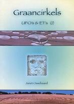 Graancirkels UFOs & ETs 9789078903000 Janet Ossebaard, Verzenden, Zo goed als nieuw, Janet Ossebaard