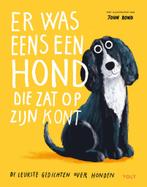 Er was eens een hond die zat op z’n kont 9789062226511, Verzenden, Zo goed als nieuw, Aad Meinderts