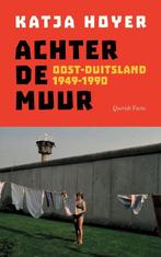 9789025317874 Achter de Muur Katja Hoyer, Verzenden, Nieuw, Katja Hoyer