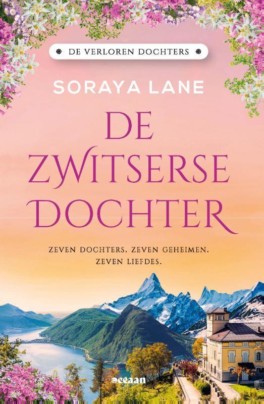 De Zwitserse dochter / De verloren dochters / 4 Soraya Lane, Boeken, Romans, Gelezen, Verzenden