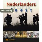 Nederlanders vieren feest 9789040077340, Verzenden, Gelezen
