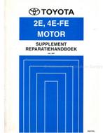 1997 TOYOTA COROLLA 2E | 4E-FE MOTOR (SUPPLEMENT), Auto diversen, Handleidingen en Instructieboekjes