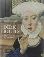 Dirk Bouts 9789020933918, Verzenden, Gelezen