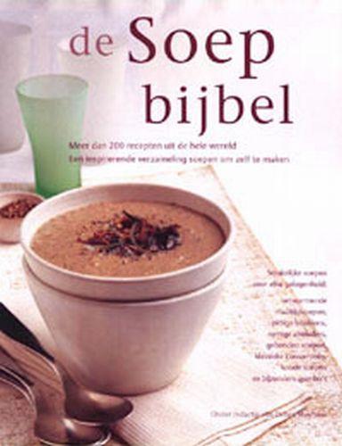 De soepbijbel 9789059200401 D. Mayhew, Boeken, Kookboeken, Gelezen, Verzenden