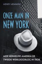 Onze man in New York 9789401916585 Henry Hemming, Verzenden, Gelezen, Henry Hemming
