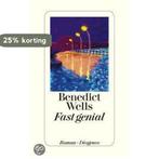 Fast genial 9783257067897 Benedict Wells, Boeken, Verzenden, Zo goed als nieuw, Benedict Wells