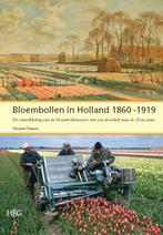 Bloembollen in Holland, 1860-1919: de Ontwikkeling Van de, Boeken, Maarten Timmer, Gelezen, Verzenden