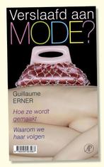 Verslaafd aan mode 9789029563987 G. Erner, Verzenden, Gelezen, G. Erner