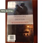 Dodelijke driften/Wiener bloed 9789048002566 F. Tallis, Verzenden, Gelezen, F. Tallis