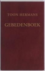 Gebedenboek 9789026127496 Toon Hermans, Boeken, Godsdienst en Theologie, Gelezen, Toon Hermans, Verzenden