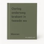 Oorlog onderweg brabant in tweede wo 9789073083141 Mooren, Boeken, Verzenden, Gelezen, Mooren