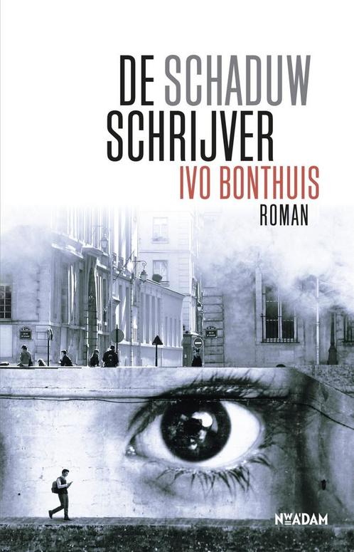De schaduwschrijver (9789046823965, Ivo Bonthuis), Boeken, Romans, Nieuw, Verzenden