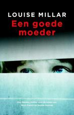 Een goede moeder (9789032512668, Louise Millar), Verzenden, Nieuw