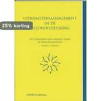 Uitkomstenmanagement in de gezondheidszorg 9789035226364, Boeken, Wetenschap, Verzenden, Gelezen, J.A. Walburg