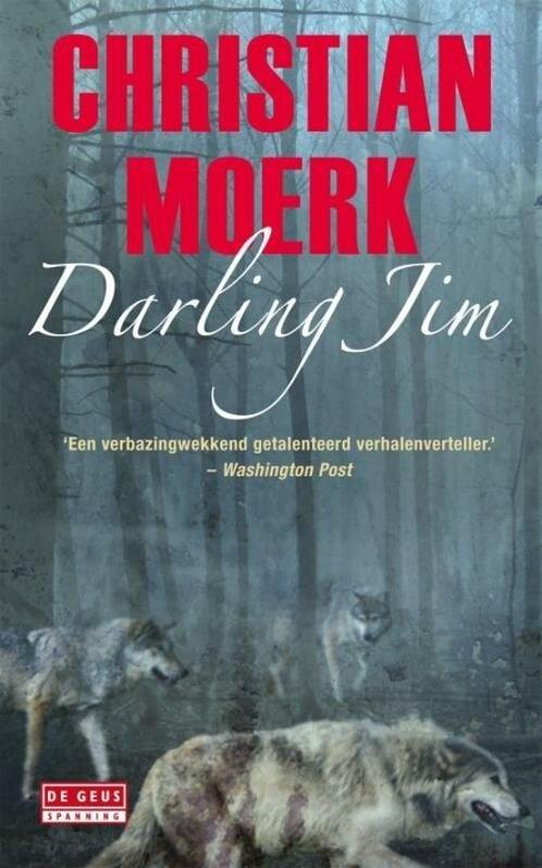 De Geus Spanning - Darling Jim (9789044513592), Boeken, Thrillers, Nieuw, Verzenden