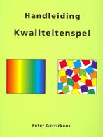 Handleiding Kwaliteitenspel 9789074123037 P. Gerrickens, Verzenden, Gelezen, P. Gerrickens