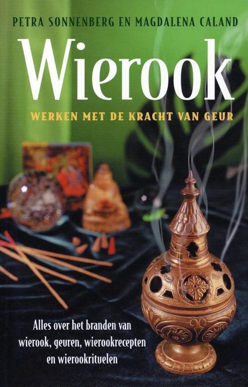 Wierook - werken met de kracht van geur - Petra Sonnenberg -, Boeken, Esoterie en Spiritualiteit, Verzenden