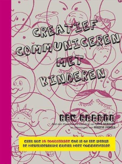 9789001810177 | Creatief communiceren met kinderen Theori..., Boeken, Studieboeken en Cursussen, Verzenden
