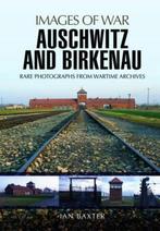 9781473856875 Auschwitz and Birkenau Ian Baxter, Nieuw, Ian Baxter, Verzenden