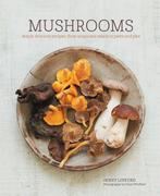 9781849758802 Mushrooms Jenny Linford, Boeken, Verzenden, Nieuw, Jenny Linford