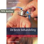 Beste Behandeling 9789059510470 Jannes van Everdingen, Verzenden, Zo goed als nieuw, Jannes van Everdingen