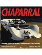 CHAPARRAL, COMPLETE HISTORY OF JIM HALLS CHAPARRAL RACE, Nieuw, Author