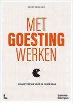 9789401482615 Met goesting werken | Tweedehands, Verzenden, Zo goed als nieuw, Geert Dehouck