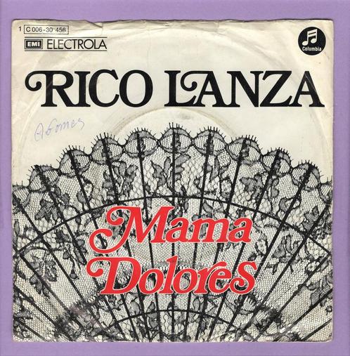 Rico Lanza – Mama Dolores / Es Wird Vorübergehn (7-V..., Cd's en Dvd's, Vinyl Singles, Verzenden