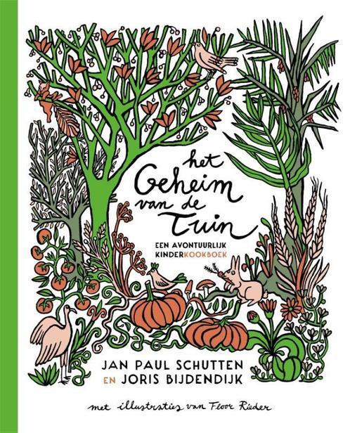 Het geheim van de tuin 9789025773625 Jan Paul Schutten, Boeken, Overige Boeken, Gelezen, Verzenden