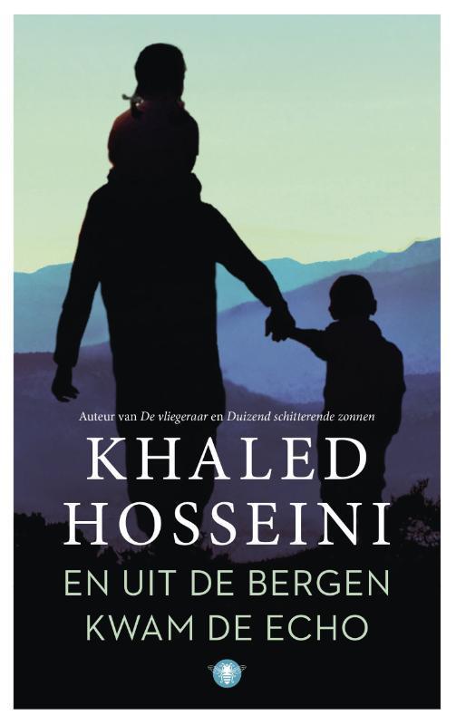 En uit de bergen kwam de echo 9789023499367 Khaled Hosseini, Boeken, Romans, Zo goed als nieuw, Verzenden