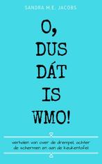 O, dus dát is Wmo! ©2019 9789083005850 Sandra M.E. Jacobs, Verzenden, Gelezen, Sandra M.E. Jacobs