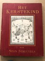 Het Kerstekind - Stijn Streuvels - 1e druk 1911 - zeldzaam, Ophalen of Verzenden