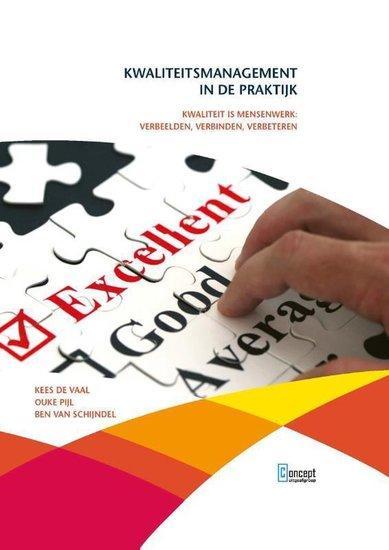 Kwaliteitsmanagement in de praktijk | 9789055163120, Boeken, Studieboeken en Cursussen, Verzenden
