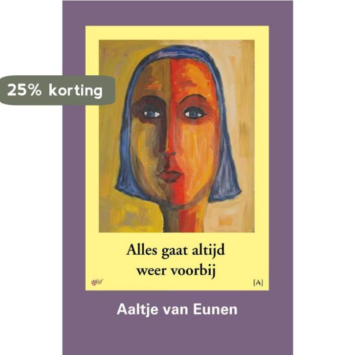 Alles gaat altijd weer voorbij 9789491618109, Boeken, Hobby en Vrije tijd, Zo goed als nieuw, Verzenden