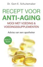 Recept voor anti-aging / Ortho Dossier 9789076161129, Verzenden, Zo goed als nieuw, Gert E. Schuitemaker