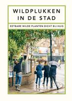 Wildplukken in de stad 9789056159399 Wross Lawrence, Verzenden, Zo goed als nieuw, Wross Lawrence