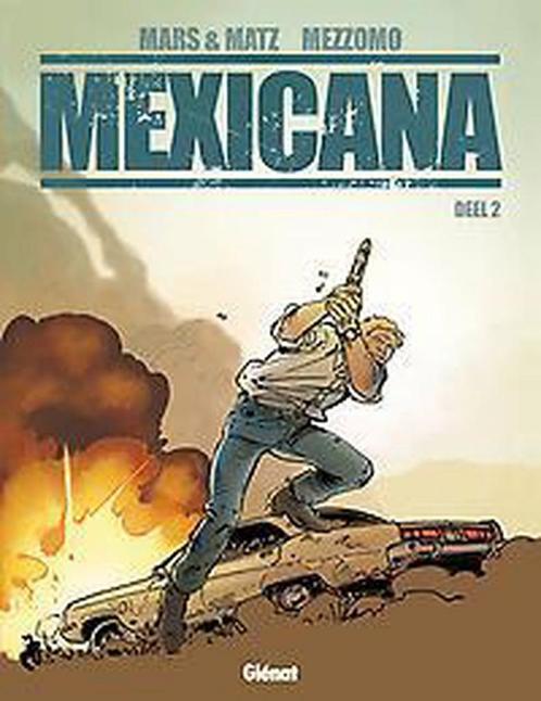 Mexicana hc02. deel 2/3 9789491684685 GILLES. Mezzomo, Boeken, Stripboeken, Gelezen, Verzenden