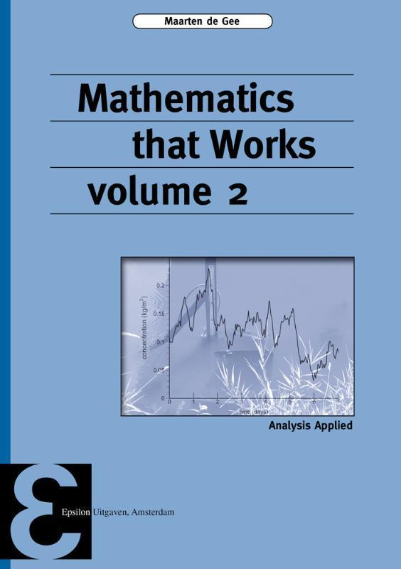 Mathematics that Works / 2 / Epsilon uitgaven / 91, Boeken, Taal | Engels, Gelezen, Verzenden