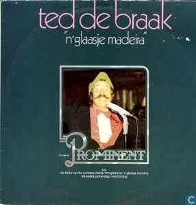 LP gebruikt - Ted De Braak - n Glaasje Madeira, Cd's en Dvd's, Vinyl | Nederlandstalig, Zo goed als nieuw, Verzenden