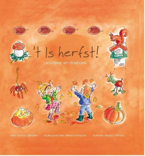 t Is herfst! 9789033608957 Jolanda Dijkmeijer, Boeken, Kinderboeken | Kleuters, Zo goed als nieuw, Verzenden