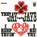 vinyl single 7 inch - The Jay-Jays - Got Love If You Want It, Zo goed als nieuw, Verzenden